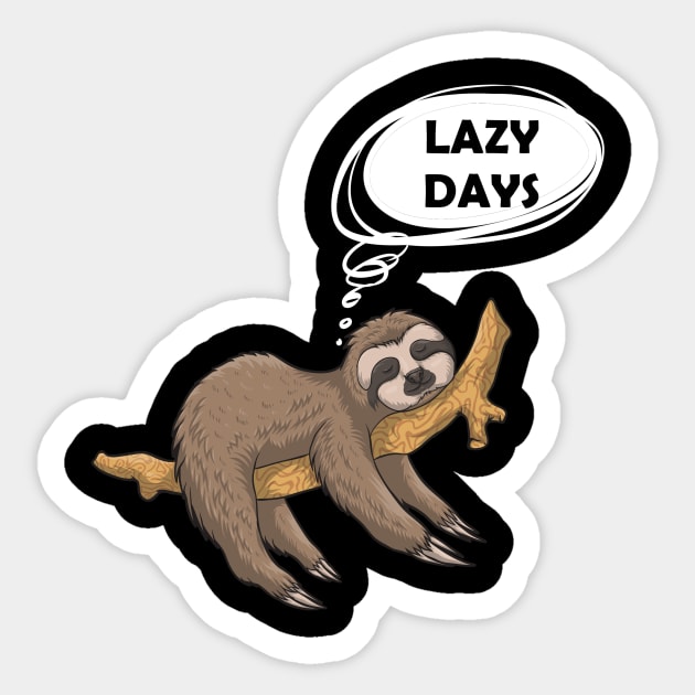 lazy days sloth funny sloth lovers t-shirt Sticker by DODG99